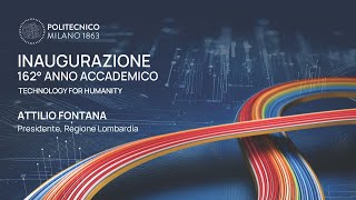 Inaugurazione 162° anno accademico  Intervento di Attilio Fontana [upl. by Eikcim]