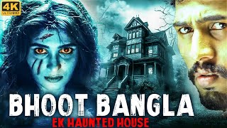 BHOOT BANGLA EK HAUNTED HOUSE  Full Hindi Dubbed Horror Movie  Virat Anusha  South Horror Movie [upl. by Einolem]