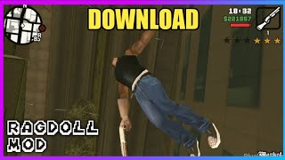 GTA San Andreas RAGDOLL Physics MOD PC DOWNLOAD LINK 2021 [upl. by Natanoj191]