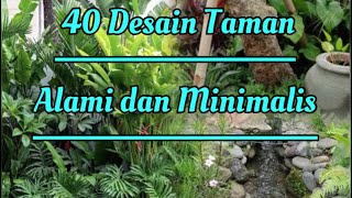 Desain Taman Minimalis dan Alami Depan Rumah [upl. by Ainesej]