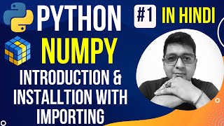 Introduction to Numpy  Numerical Python  Complete Python NumPy Tutorial in Hindi with Notes 1 [upl. by Sheley]