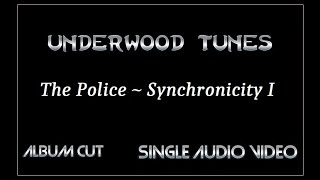 The Police  Synchronicity I  1983  Single Audio Video [upl. by Peatroy]