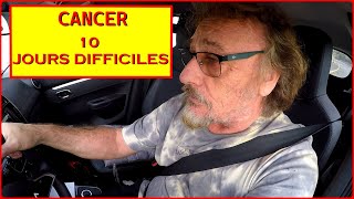 CANCER 10 JOURS DIFFICILES VOILIER JOHNNY [upl. by Fry614]