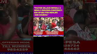 PASTOR GILLACK SECRETLY REVEALS THE ONGOING BUS CONSTRUCTION FOR NEWLIFE CHURCH KISII [upl. by Ilrebmyk]