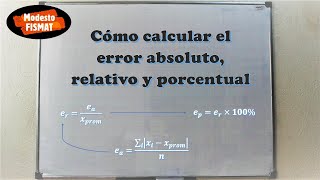 Cómo calcular el error absoluto relativo y porcentual [upl. by Auoz354]