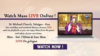 KONKANI MASS  LIVE  MISACHI BHETT  STMICHAEL CHURCH TALEIGAO  03 AUG 2023 [upl. by Oirasor]