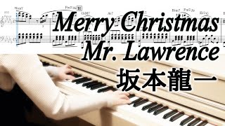 戦場のメリークリスマス坂本龍一 ピアノソロ楽譜Merry Christmas MrLawrence Ryuichi Sakamoto [upl. by Mosby]