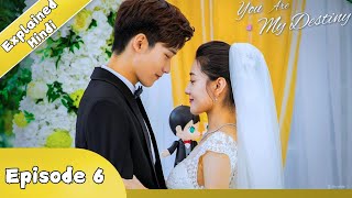 You are My Destiny Episode 6 Full Explained in HindiKorean Romantic Drama [upl. by Sul486]