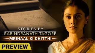 Stories By Rabindranath Tagore  Mrinal Ki Chitthi  Preview [upl. by Senoj822]