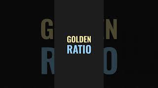 Golden Ratio Explained [upl. by Shuma]