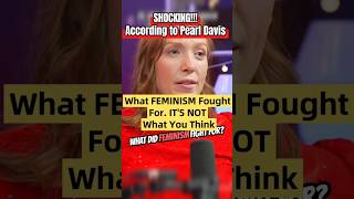 What Feminism Really Fights For According to Pearl Davis [upl. by Leverick]