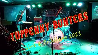 Tuppenny Bunters live at Trillians 2021 [upl. by Tnilc460]