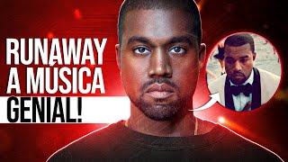 Decifrando RUNAWAY A MÚSICA mais GENIAL de KANYE WEST Ele é mesmo LOUCO [upl. by Dodson209]