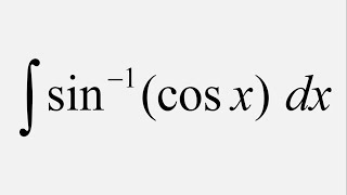 Integral of sin1 cosx [upl. by Ikila]