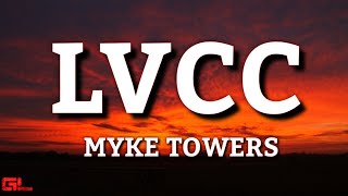 Myke Towers  LVCC LETRA 🎵 [upl. by Gregoire761]