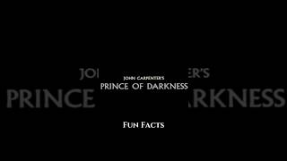 Fun Facts John Carpenters Prince of Darkness [upl. by Yellas]