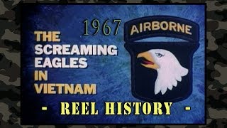 US Army 1967  quot101st Airbornequot REEL History  Vietnam War era Film [upl. by Margy406]