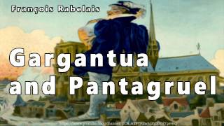 Gargantua and Pantagruel Full Audiobook 2 by François Rabelais [upl. by Patti831]