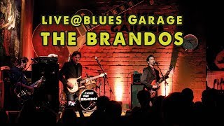 The Brandos  Blues Garage  22092018 [upl. by Eeloj]