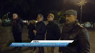 ✅ EBOLI ROSANIA “NECESSARIO COINVOLGERE LA CITTÀ” SUD TV 114 [upl. by Assirahc]