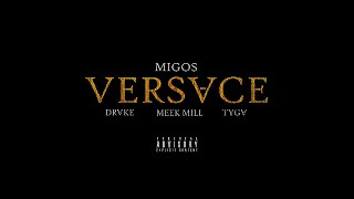 Migos  Versace Remix ft Drake Meek Mill amp Tyga Prod by Zaytoven [upl. by Nidraj]