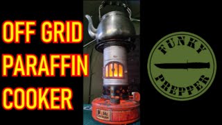 OFF GRID  PARAFFIN COOKER [upl. by Larry]