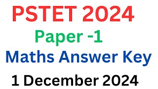 PSTET 2024Maths paper 1 Answer Key1 December 2024Scientia by aman [upl. by Mathilda]