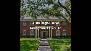 3104 Regal Drive Arlington TX 76016  4 Bedroom Home For Sale [upl. by Kohsa]