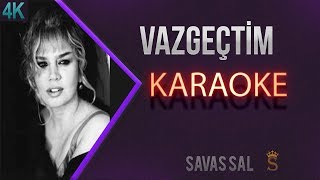 Sezen Aksu Vazgeçtim Karaoke [upl. by Cruz232]