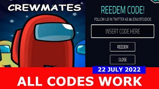 ALL CODES WORK Crewmates Among Us ROBLOX  22 JULY 2022 [upl. by Llet]