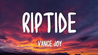 Vance Joy – Riptide Lyrics [upl. by Wilow]