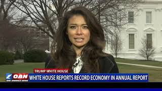 White House reports record economy in annual report [upl. by Attej83]