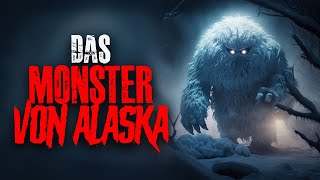 Das Monster von Alaska Creepypasta [upl. by Oletha]