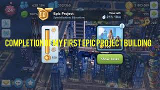 Simcity Build It  34 completion of my first epic building projects [upl. by Routh143]