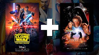 I Edited The Clone Wars Finale and Revenge of the Sith into One Movie [upl. by Sayres962]