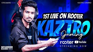 Watch Kaztro Live on Rooter [upl. by Tersina262]