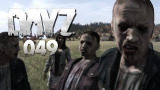 DAYZ 049  Der Tod lauert überall HD  Lets Play DayZ [upl. by Ttegdirb460]