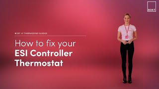 How to fix your ESi thermostat  BOXT Boilers [upl. by Gianina]