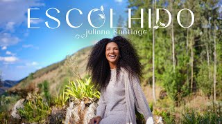 Juliana Santiago  Escolhido  Clipe Oficial [upl. by Elockin]