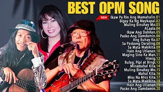 Tagalog Love Songs 80 90  Old OPM Non Stop Of Asin Freddie Aguilar Greatest Hits  OPM Songs 2024 [upl. by Gabriela]