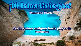 10 ISLAS GRIEGAS imperdibles en el Mediterráneo Primera Parte [upl. by Marilla]