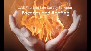 UAE Fire and Life Safety Seminar 2018 [upl. by Bellis]