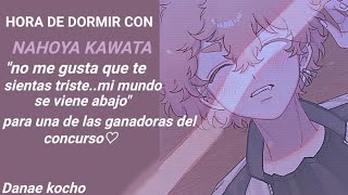 💤Hora de dormir con Nahoya Kawata💤ASMRRoleplay [upl. by Anawik]