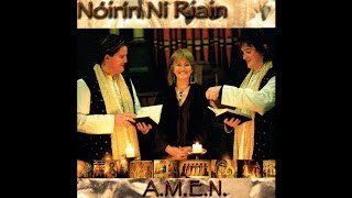 Nóirín Ní Riain  Caoineadh Na dTrí Mhuire Audio Stream [upl. by Nanda]