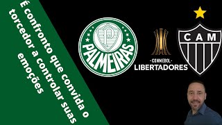 Palmeiras vs AtléticoMG pela Copa Libertadores qual equipe vai levar a melhor [upl. by Asoj]