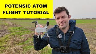 POTENSIC ATOM FLIGHT TUTORIAL START HERE [upl. by Willin]