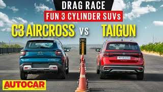 Drag Race Citroen C3 Aircross vs Volkswagen Taigun  Best of 3 cylinders  autocarindia1 [upl. by Jackson955]