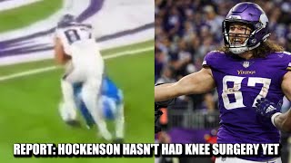 REPORT TJ Hockenson Hasnt Had ACLMCL Surgery Yet Due to Swelling [upl. by Pohsib378]