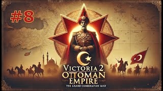 Lets play Victoria 2 TGC Ottoman Empire  part 8 [upl. by Connett484]