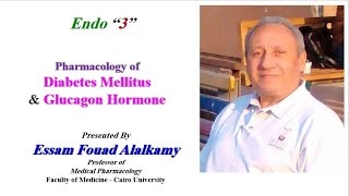 Endocrine Pharmacology 3 Diabetes Mellitus amp Glucagon Hormone [upl. by Nert]